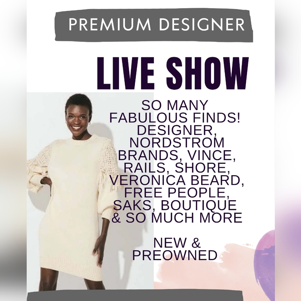 *LIVE SHOW * LIKE TO BE NOTIFIED Designer Brands - LOW Starts